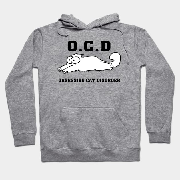 Ocd Obsessive Cat Disorder Simons Cat Funny Hoodie by devanpm